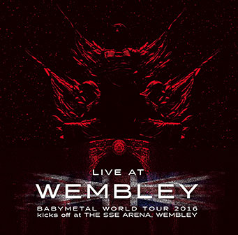 LIVE AT WEMBLEY BABYMETAL WORLD TOUR 2016 kicks off at THE SSE ARENA, WEMBLEY