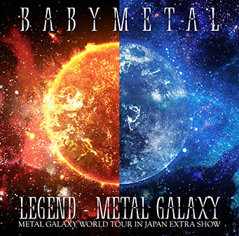 LEGEND - METAL GALAXY (METAL GALAXY WORLD TOUR IN JAPAN EXTRA SHOW)