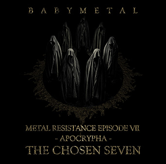 METAL RESISTANCE EPISODE VII - APOCRYPHA - THE CHOSEN SEVEN