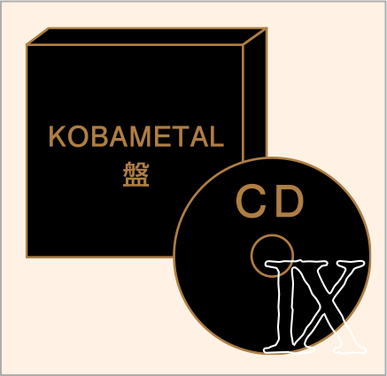 KOBAMETAL盤