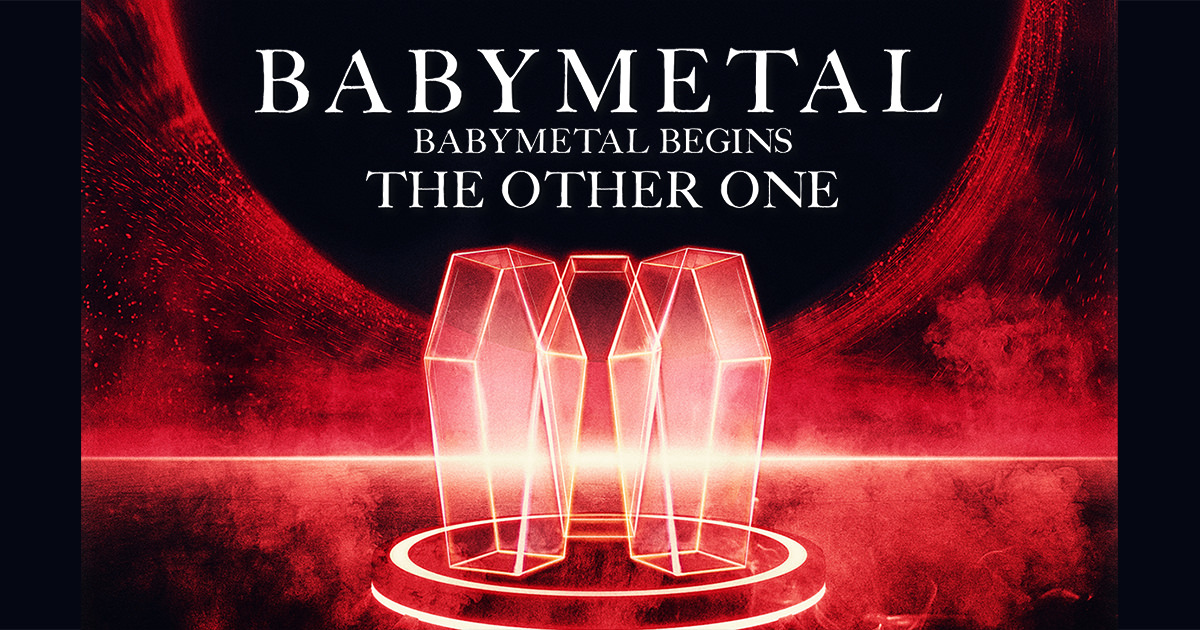 BABYMETAL BEGINS -THE OTHER ONE-」Blu-ray & DVD / LIVE VINYL
