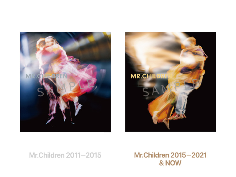 Mr.Children 2011-2015 Mr.Children 2015-2021 & NOW